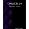 CouchDB 2.0 Reference Manual