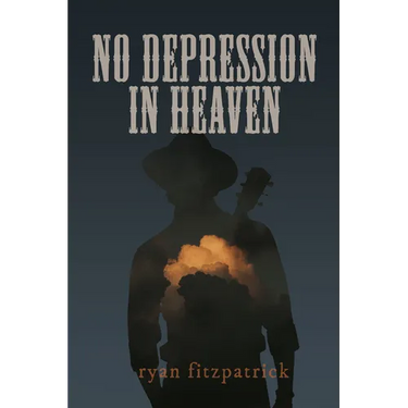No Depression in Heaven
