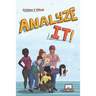 Analyze It!: A fun and easy introduction to software analysis and the information technology industry
