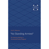 "no Standing Armies!": The Antiarmy Ideology in Seventeenth-Century England