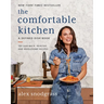 The Comfortable Kitchen: 105 Laid-Back, Healthy, and Wholesome Recipes