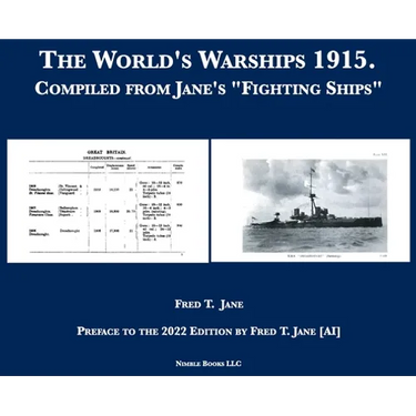 The World's Warships 1915: Compiled from Jane's "Fighting Ships"