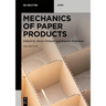 Mechanics of Paper Products