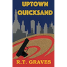 Uptown Quicksand