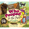Who Pooped in the Park? Yellowstone National Park: Scat and Tracks for Kids