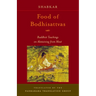 Food of Bodhisattvas: Buddhist Teachings on Abstaining from Meat