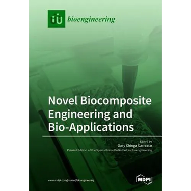 Novel Biocomposite Engineering and Bio-Applications