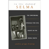 In the Shadow of Selma: The Continuing Struggle for Civil Rights in the Rural South