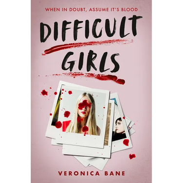 Difficult Girls