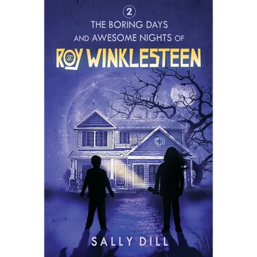 The Boring Days and Awesome Nights of Roy Winklesteen - Adventure 2