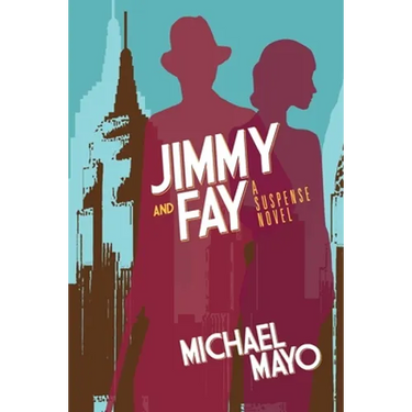 Jimmy and Fay: 9781603816779