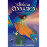Ellishiva Cinnamon: And The Sixth Element
