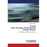Toyota New Strategic Development Design Model