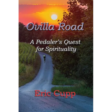 Ovilla Road: A Pedaler's Quest for Spirituality