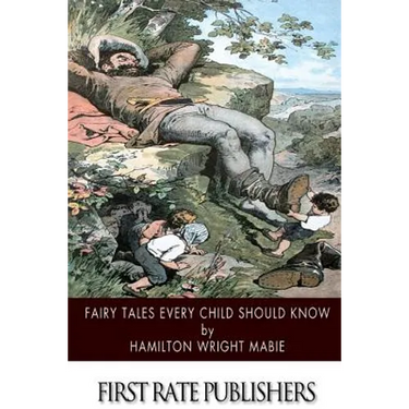 Fairy Tales Every Child Should Know