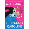 Educating Caroline