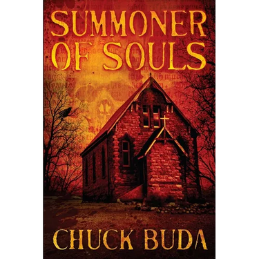 Summoner of Souls: A Supernatural Western Thriller