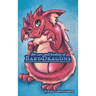 The Care & Feeding of Baby Dragons
