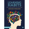 Learning Habits: How to Develop Independent and Successful Learners