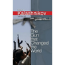 The Gun That Changed the World