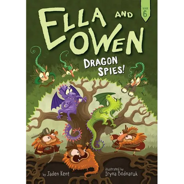 Ella and Owen 6: Dragon Spies!