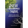 New Begininnings Now