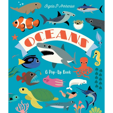 Oceans: A Pop-Up Book