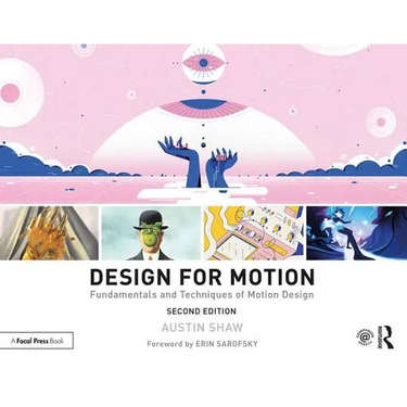 Design for Motion: Fundamentals and Techniques of Motion Design
