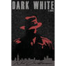 Dark White