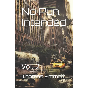 No Pun Intended: Vol. 2
