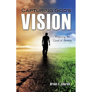 Capturing God's Vision
