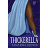 Thickerella