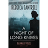 A Night of Long Knives