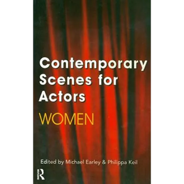 Contemporary Scenes for Actors: Women