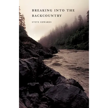 Breaking Into the Backcountry