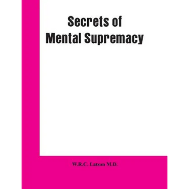 Secrets of Mental Supremacy