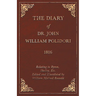 Diary, 1816, Relating to Byron, Shelley, Etc. Edited and Elucidated by William Michael Rossetti