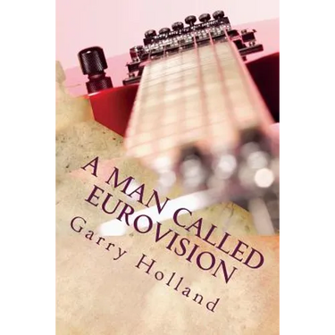 A Man Called Eurovision