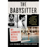 The Babysitter: My Summers with a Serial Killer