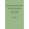 Warrants for Lands in South Carolina. Volumes I, II, III