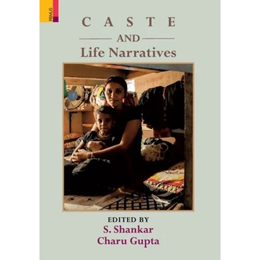 Caste and Life Narratives