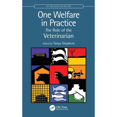 One Welfare in Practice: The Role of the Veterinarian