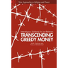 Transcending Greedy Money: Interreligious Solidarity for Just Relations