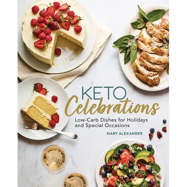 Keto Celebrations: Low-Carb Dishes for Holidays and Special Occasions