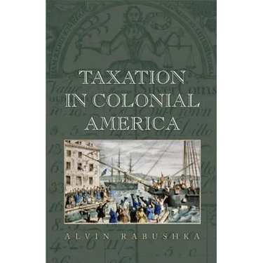 Taxation in Colonial America