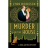 Murder In The House: A Dora and Rex Mystery