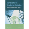 Mentorship in Academic Medicin