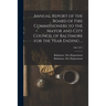 Annual Report of the Board of Fire Commissioners to the Mayor and City Council of Baltimore for the Year Ending ...; 1961-1971