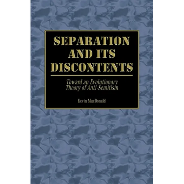 Separation and Its Discontents: Toward an Evolutionary Theory of Anti-Semitism