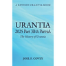 Urantia 2025 Part 3B & 4A, THE HISTORY OF URANTIA